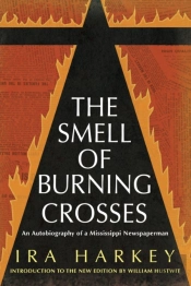 The Smell Of Burning Crosses