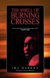 The Smell Of Burning Crosses
