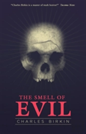 The Smell Of Evil