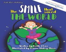 The Smile That Saved The World