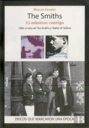 The Smiths. 15 Minutos Contigo