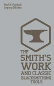 The Smith'S Work And Classic Blacksmithi