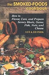 The Smoked-Foods Cookbook