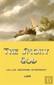 The Smoky God
