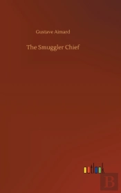 The Smuggler Chief