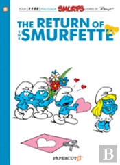 The Smurfs #10: The Return Of The Smurfette