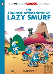 The Smurfs #17: The Strange Awakening Of Lazy Smurf