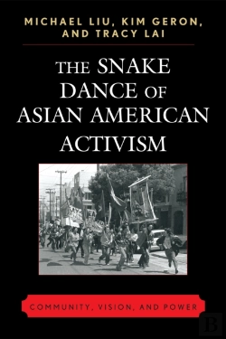 Bertrand.pt - The Snake Dance Of Asian American Activism