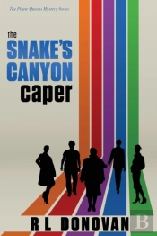 The Snake'S Canyon Caper: Grifters Of Th