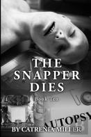 The Snapper Dies