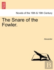The Snare Of The Fowler.