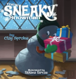 Bertrand.pt - The Sneaky Snowman: A Christmas Story