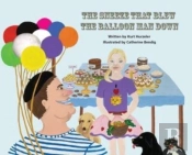 The Sneeze That Blew The Balloon Man Dow