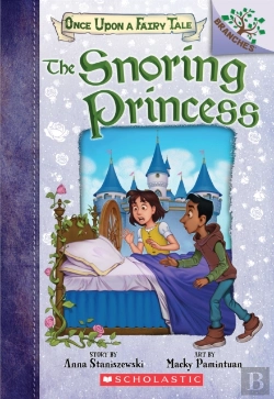 Bertrand.pt - The Snoring Princess: A Branches Book (Once Upon A Fairy Tale #4)