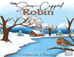 The Snow-Capped Robin