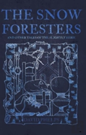 The Snow Foresters