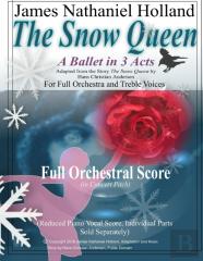 The Snow Queen, A Ballet In 3 Acts
