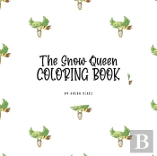 The Snow Queen Coloring Book For Children (8.5x8.5 Coloring Book / Activity Book)