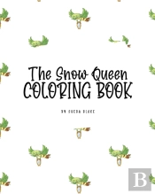 The Snow Queen Coloring Book For Children (8x10 Coloring Book / Activity Book)