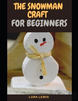 Bertrand.pt - The Snowman Craft For Beginners