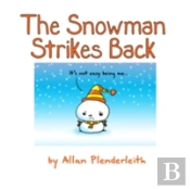 The Snowman Strikes Back