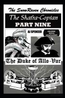 The Snowraven Chronicles The Shafra-Copian Graphic Novel Adaptation Part Nine The Duke Of Allo-Var