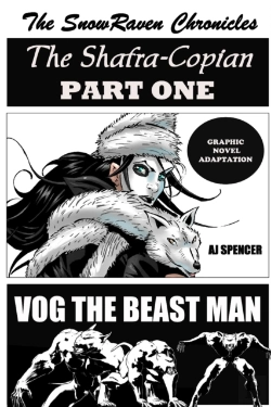 Bertrand.pt - The Snowraven Chronicles The Shafra-Copian Graphic Novel Adaptation Part One-Vog The Beast Man