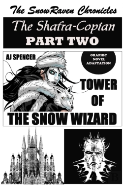 Bertrand.pt - The Snowraven Chronicles The Shafra-Copian Graphic Novel Adaptation Part Two-Tower Of The Snow Wizard