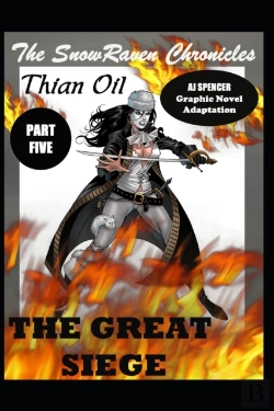 Bertrand.pt - The Snowraven Chronicles Thian Oil Graphic Novel Adaptation Part Five The Great Siege