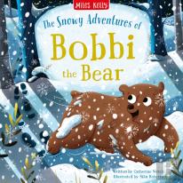 The Snowy Adventures Of Bobbi Bear
