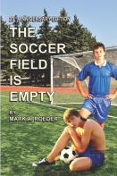 The Soccer Field Is Empty 20th Anniversary Edition