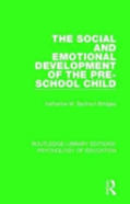 The Social And Emotional Development Of The Pre-School Child