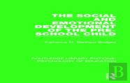 The Social And Emotional Development Of The Pre-School Child