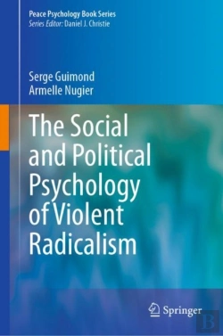 Bertrand.pt - The Social And Political Psychology Of Violent Radicalism