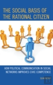 The Social Basis Of The Rational Citizen