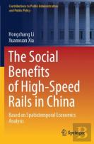 The Social Benefits Of High-Speed Rails In China