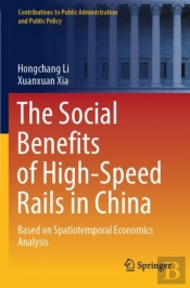 The Social Benefits Of High-Speed Rails In China