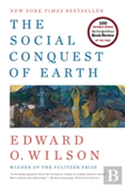 The Social Conquest Of Earth