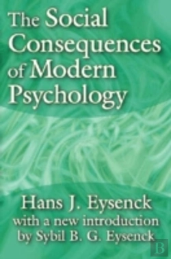 Bertrand.pt - The Social Consequences Of Modern Psychology