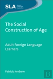 The Social Construction Of Age
