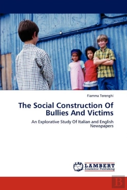 Bertrand.pt - The Social Construction Of Bullies And V