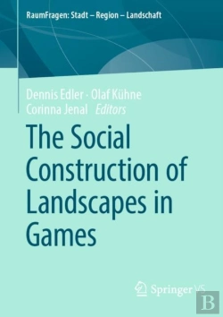 Bertrand.pt - The Social Construction Of Landscapes In Games
