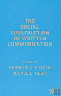 Bertrand.pt - The Social Construction Of Written Communication