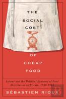 The Social Cost Of Cheap Food