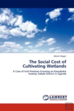 Bertrand.pt - The Social Cost Of Cultivating Wetlands