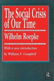The Social Crisis Of Our Time