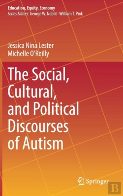 Bertrand.pt - The Social, Cultural, And Political Discourses Of Autism