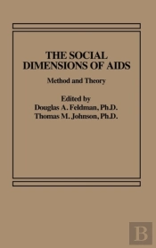 The Social Dimensions Of Aids