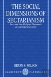 The Social Dimensions Of Sectarianism