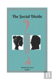 The Social Divide